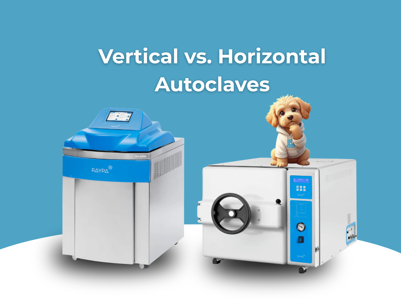 Vertical vs. Horizontal Autoclave
